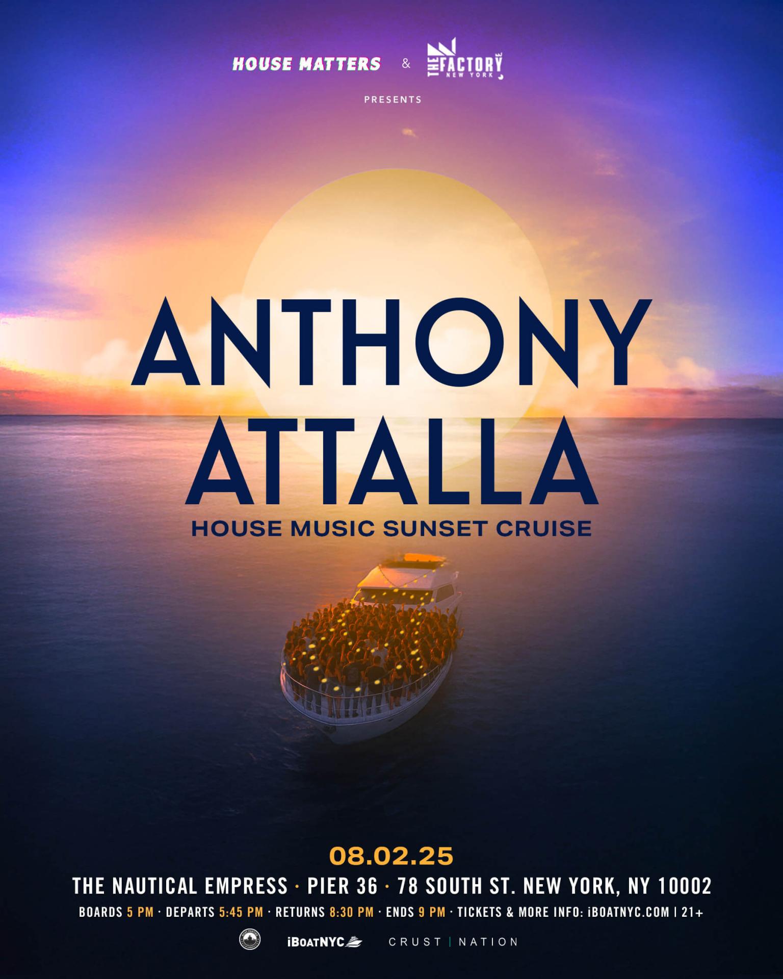 House Matters: Anthony Attalla - House Music Sunset Boat Party